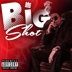 Big Shot - Single