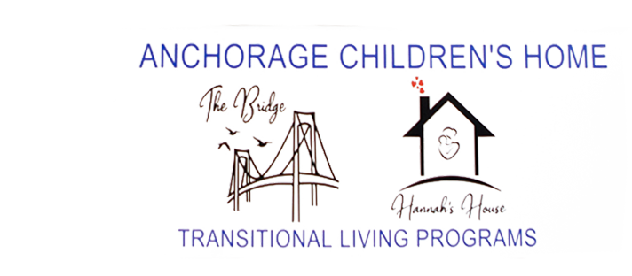 Anchorage Children's Home Transitional Living Programs logo highlighting The Bridge and Hannah's House, programs dedicated to supporting youth experiencing homelessness and housing instability.
