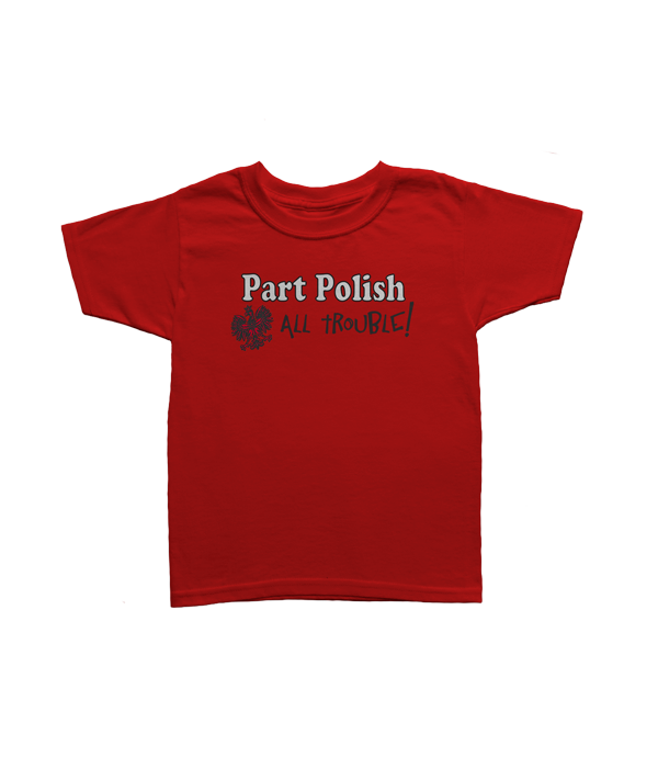 Thumbnail: Polish T-shirt, Children's - Part Polish All Trouble