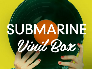 Playlist da semana: SUBMARINE Vinil Box