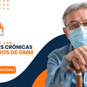 El Impacto de las Enfermedades Crónicas en los Seguros de Gastos Médicos Mayores (GMM)