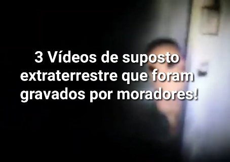 SUPOSTO EXTRATERRESTRES FORAM REGISTRADOS POR MORADORES EM CADA CANTO DO MUNDO!