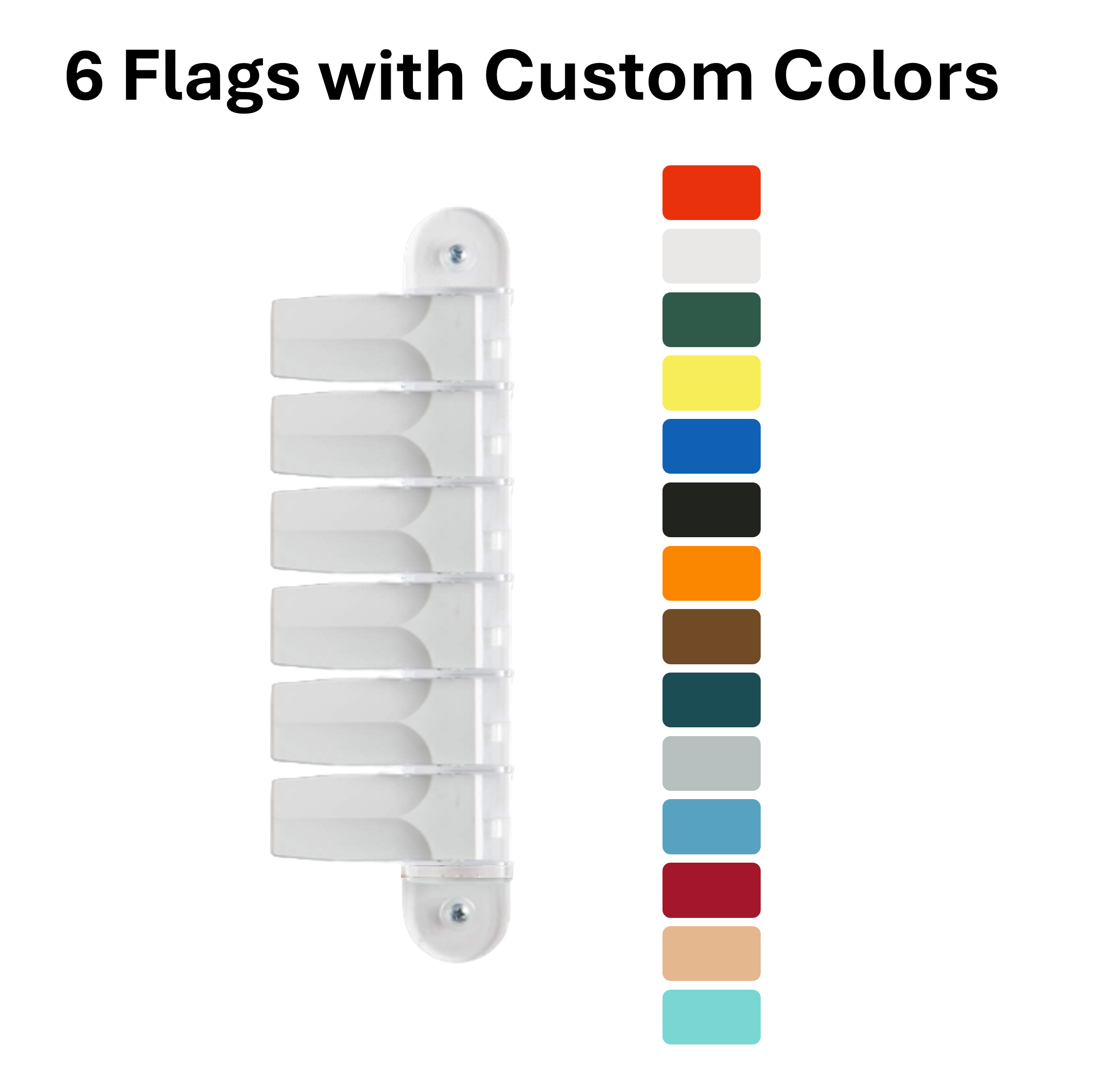 6 Short Flags with Custom Colors