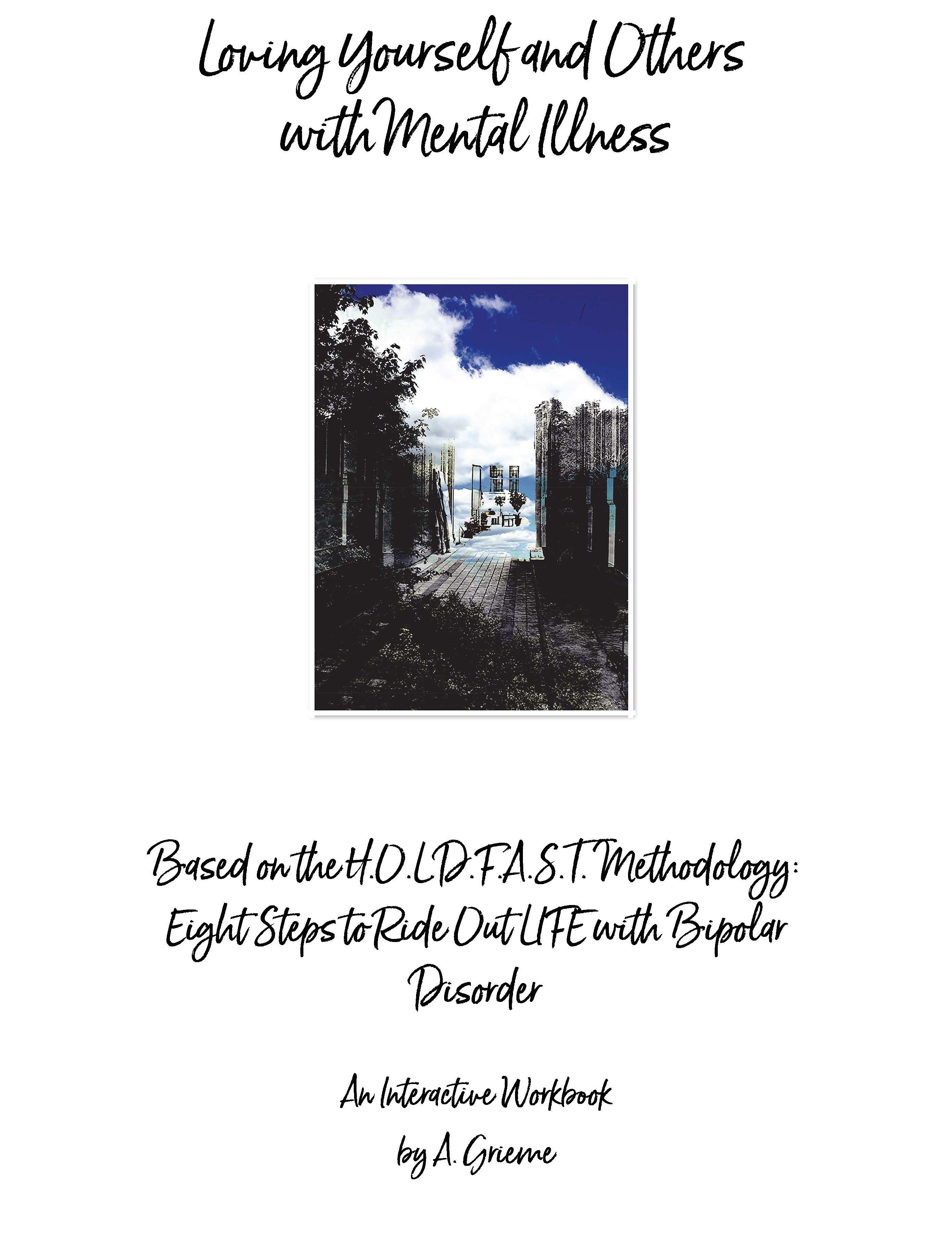 Loving Yourself and Others with Mental Illness