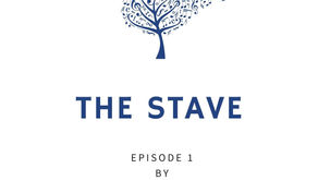 Components of the Stave Video Series. Episode 1