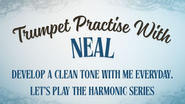 Exploring the Harmonic Series on a Trumpet for Better Playing Techniques