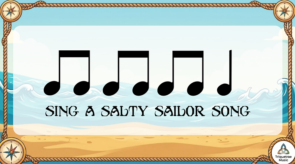 Large black music notes over a rope-framed ocean scene; text reads Sing a Salty Sailor Song.