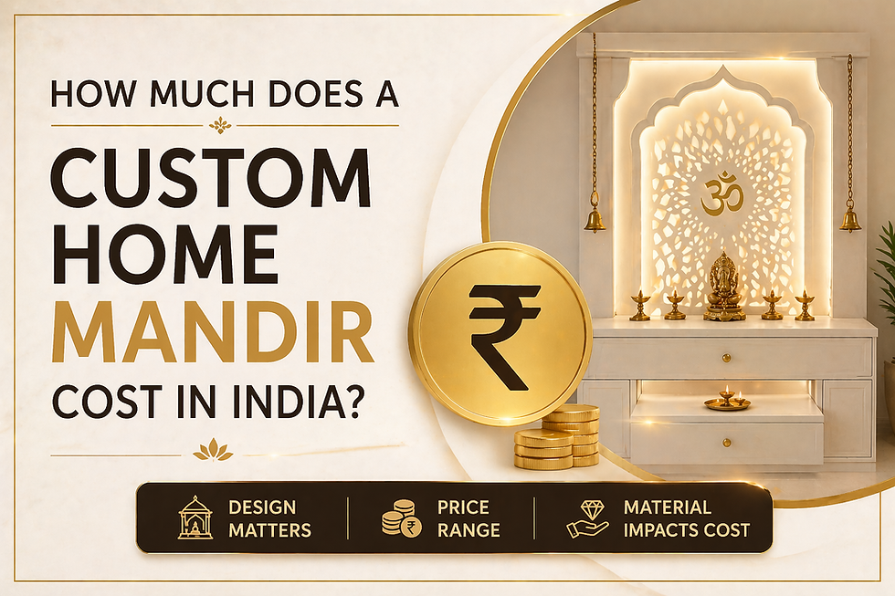 How Much Does a Custom Home Mandir Cost in India? (2026 Price Guide)