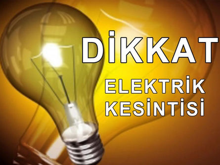 Pazar sabahı elektrik kesilecek!