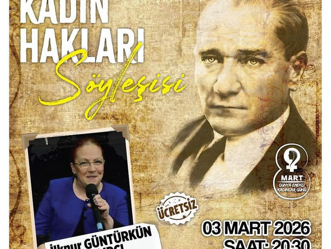"Atatürk ve Kadın Hakları Söyleşisi" düzenlenecek