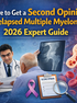 Where to Get a Second Opinion for Relapsed Myeloma - Pi Cancer Care