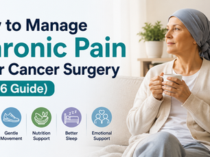 How to Manage Chronic Pain After Cancer Surgery