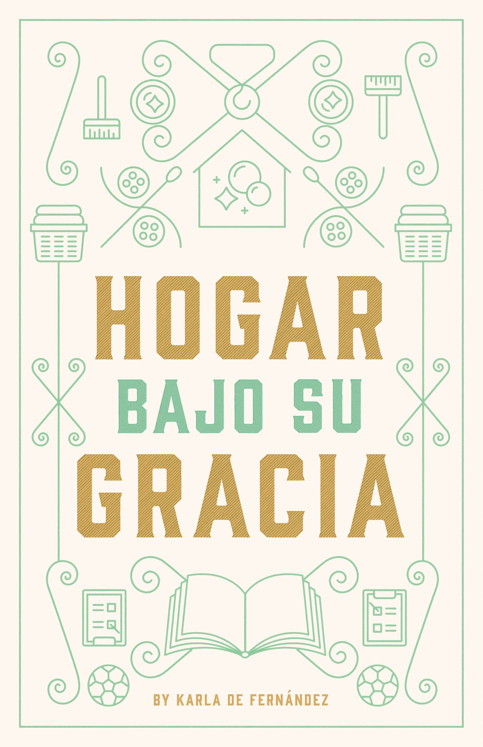 "Hogar bajo su gracia"
