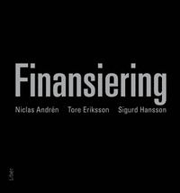 Andrén, Niclas; Eriksson, Tore; Hansson, Finansier
