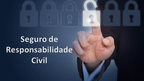 A importância do Seguro de Responsabilidade Civil