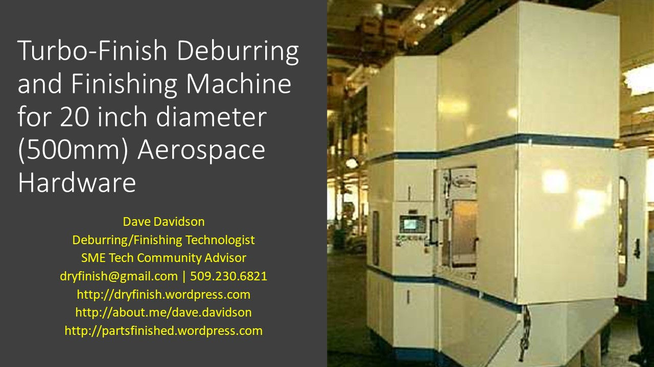 Turbo-Finish Deburring and Finishing Machine for 20 inch