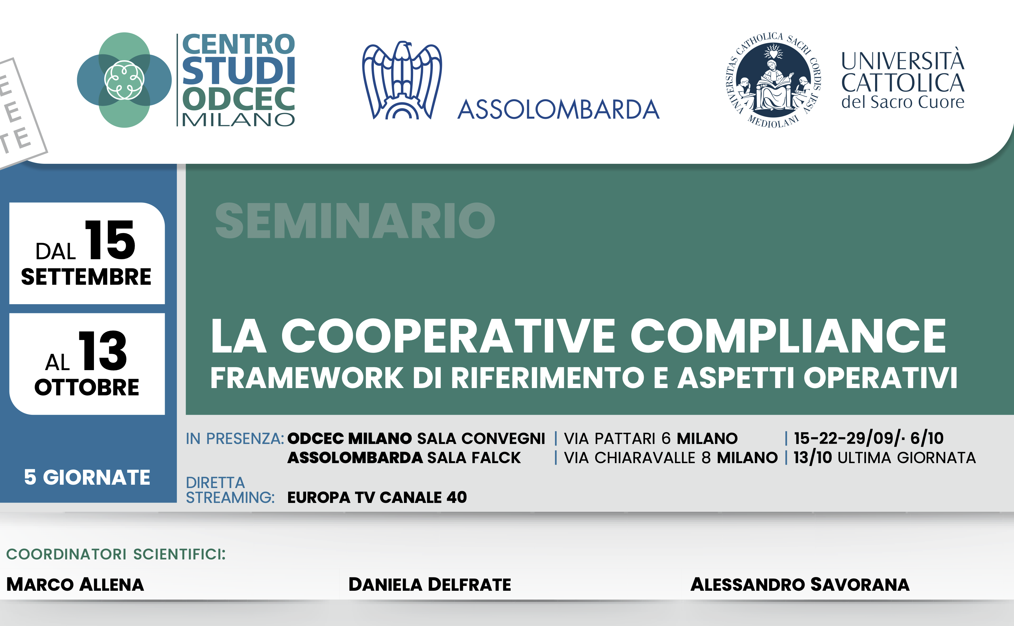 LA COOPERATIVE COMPLIANCE FRAMEWORK DI RIFERIMENTO E ASPETTI OPERATIVI