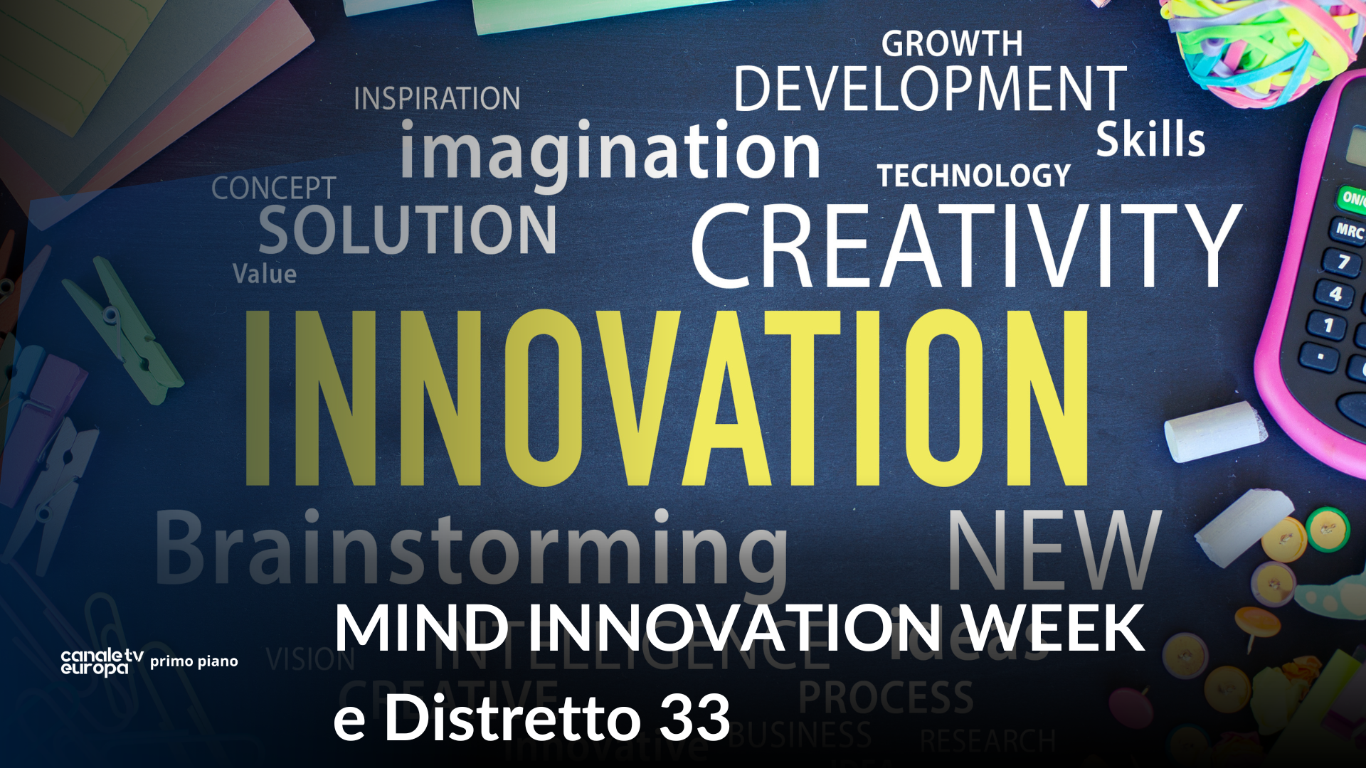 MIND INNOVATION WEEK : parliamo di innovazione con Distretto 33