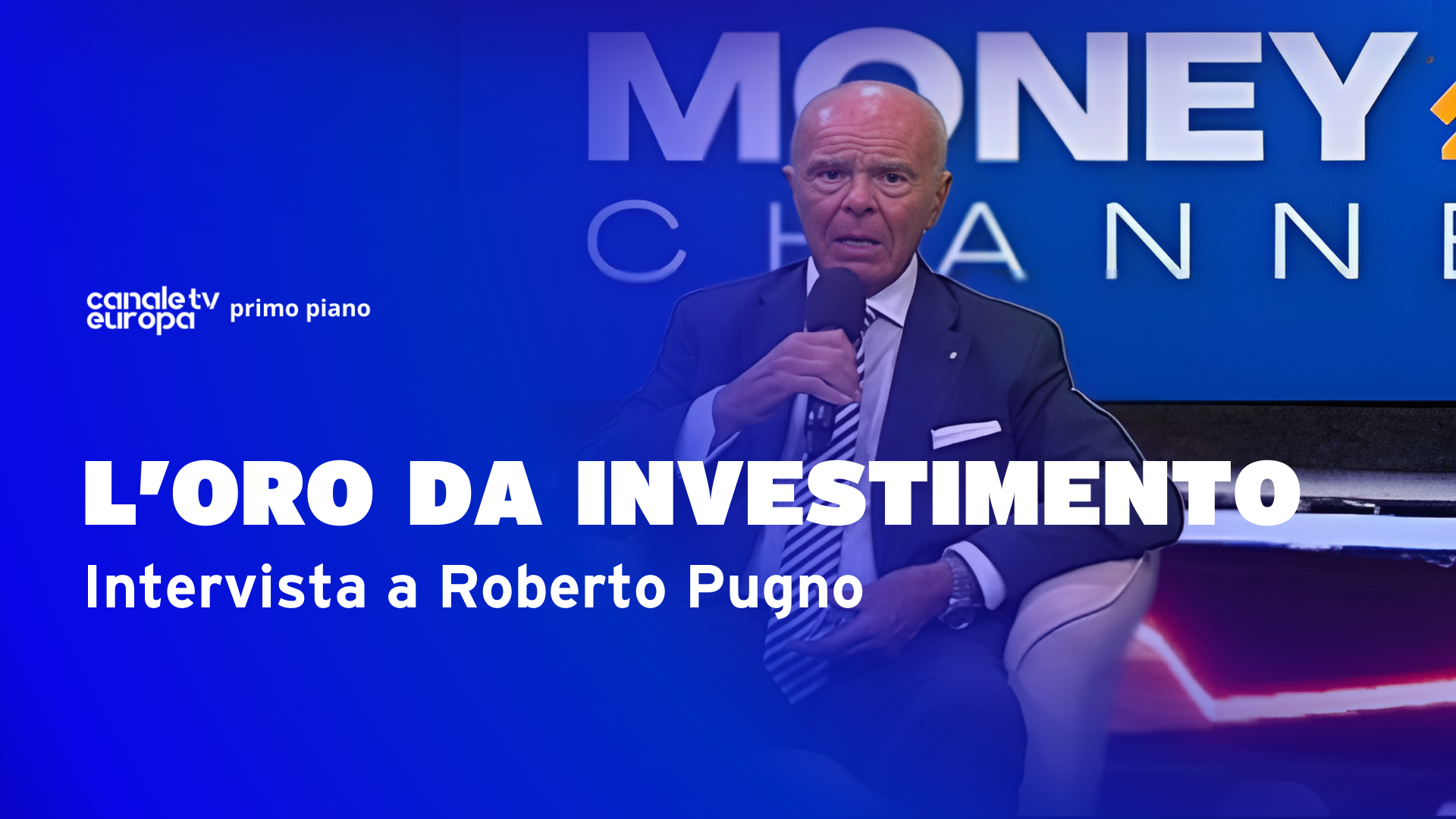 L’oro fisico da investimento: ne parliamo con Roberto Pugno uno dei massimi esperti nel settore