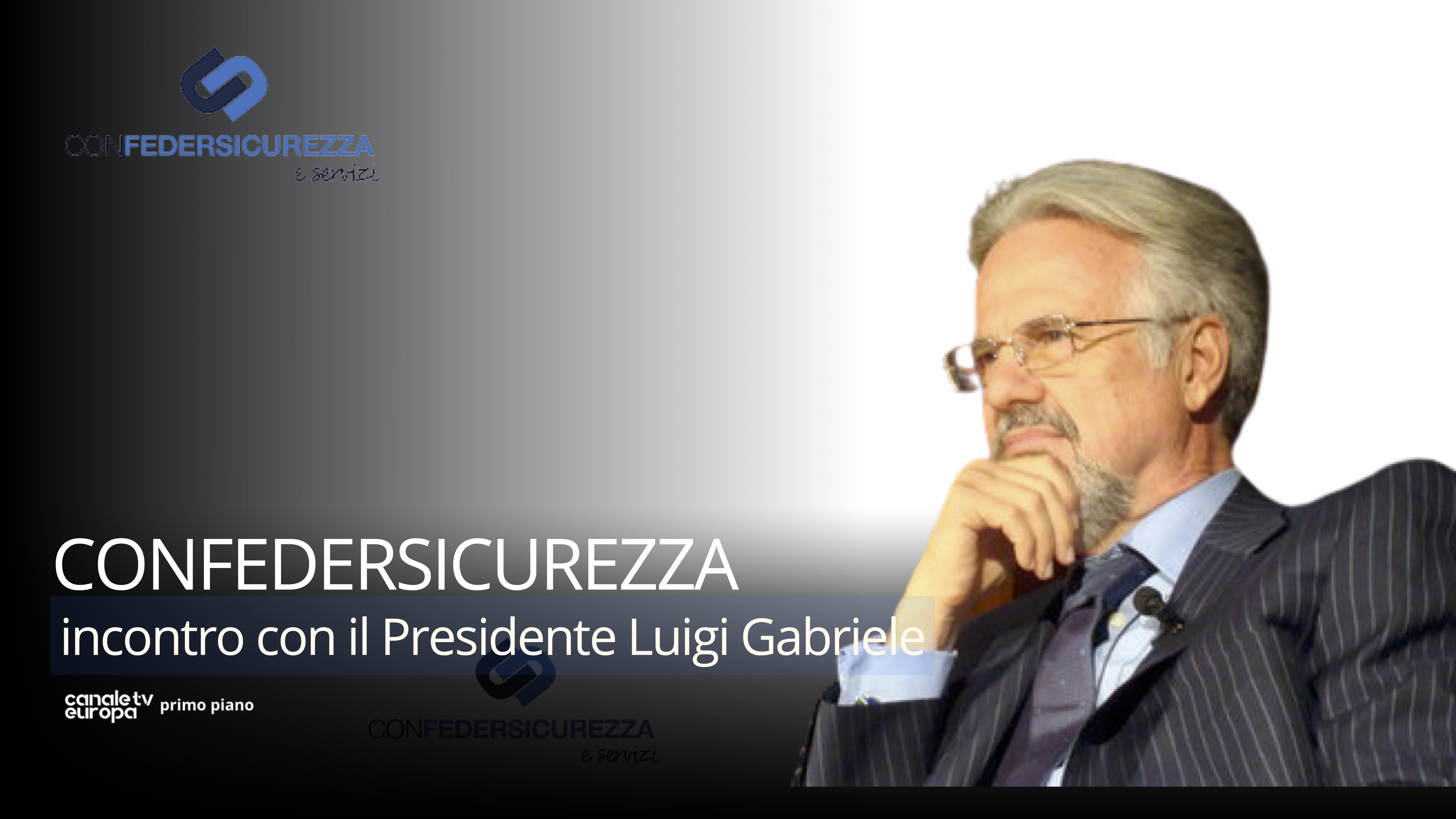 Confedersicurezza: Incontro con il Presidente