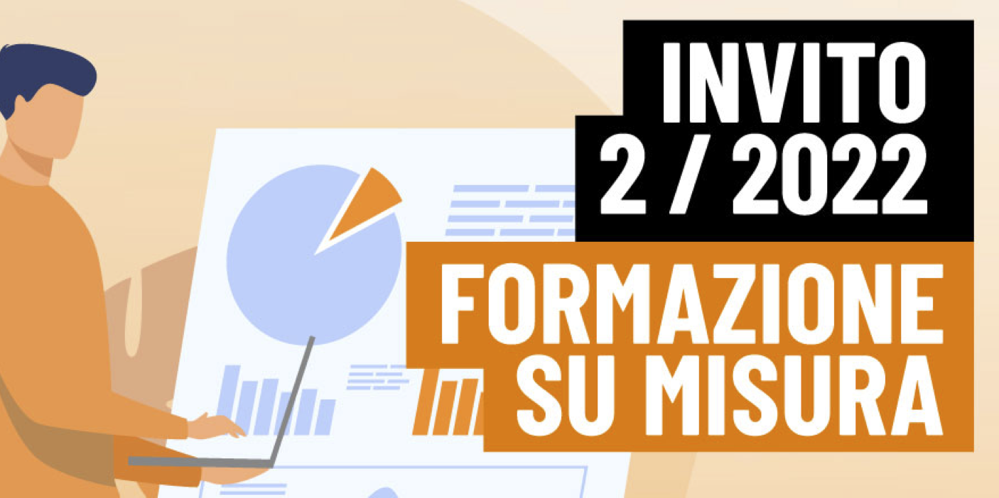 Presentazione dell’Invito 2°2022 di Fondartigianato – In attuazione degli interventi del Fondo Nuove Competenze e a sostegno delle Microimprese