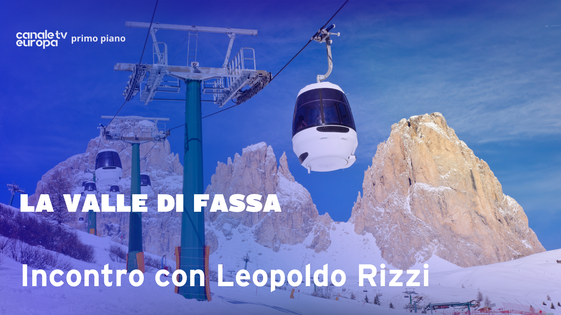 Parliamo della valle di Fassa