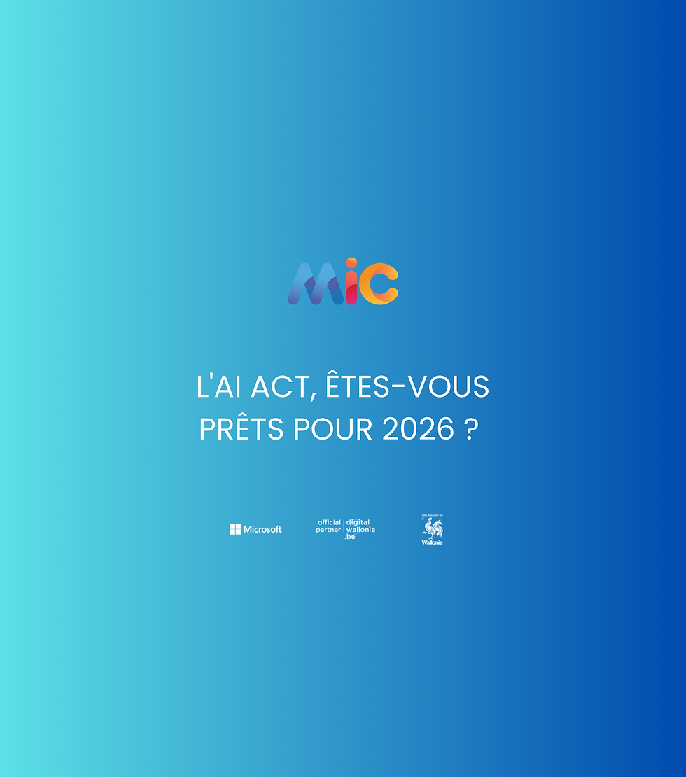 L'AI ACT, ÊTES-VOUS PRÊTS POUR 2026 ?