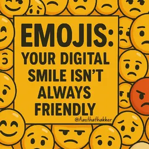 Emojis: Your Digital Smile Isn’t Always Friendly