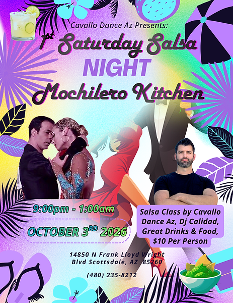 1st Saturday Salsa Night with Cavallo Dance Az and DJ Calidad at Mochilero Kitchen