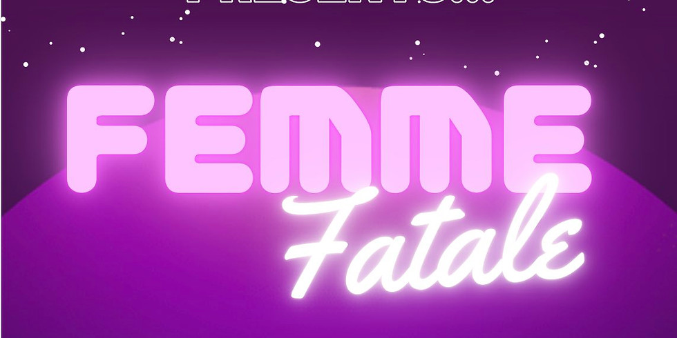 B&K: FEMME FATALE