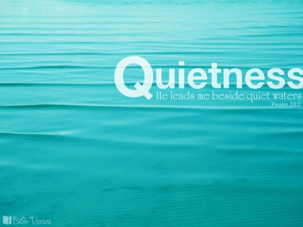 quietness