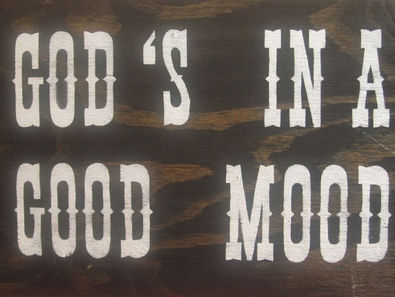 22 March – God’s in a good mood