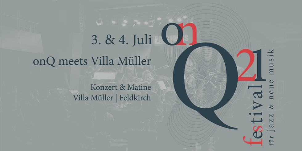 onQ. meets VILLA MÜLLER
