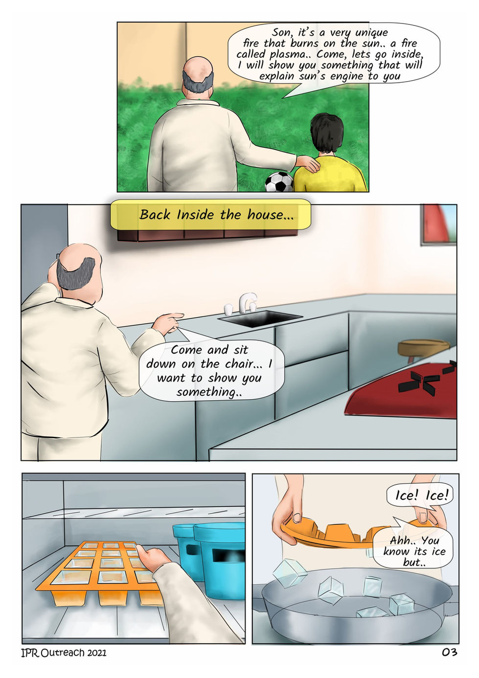 Grandfather and grandson in kitchen. Back inside the house. Come and sit down.