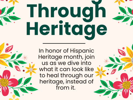 Healing Through Heritage graphic for Hispanic Heritage Month by Restoring Vida Therapy. Decorative papel picado design with colorful floral patterns and text: ‘Healing Through Heritage – In honor of Hispanic Heritage Month, join us as we dive into what it can look like to heal through our heritage, instead of from it.