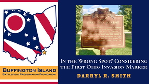 In the Wrong Spot? Considering the First Ohio Invasion Marker