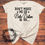 Thumbnail: Don’t Make Me Go Beth Tee