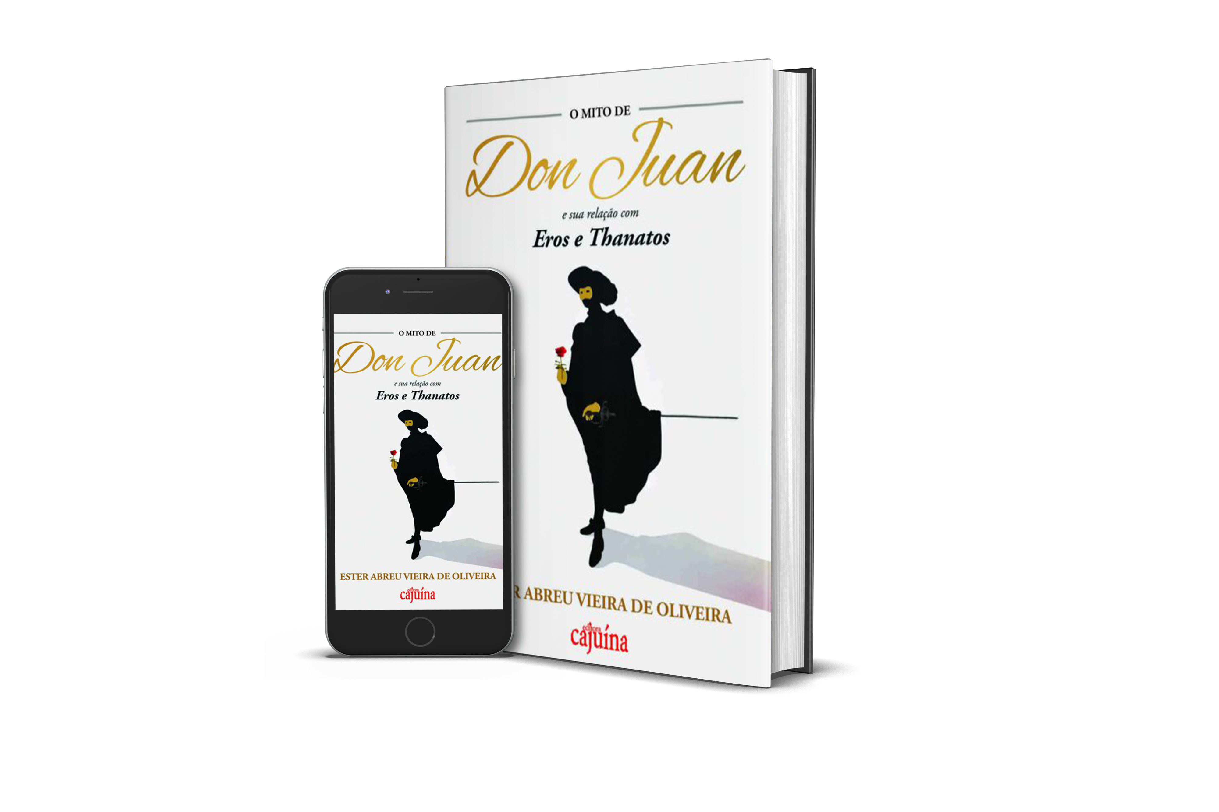 O mito de Don Juan - Ester A. V. Oliveira