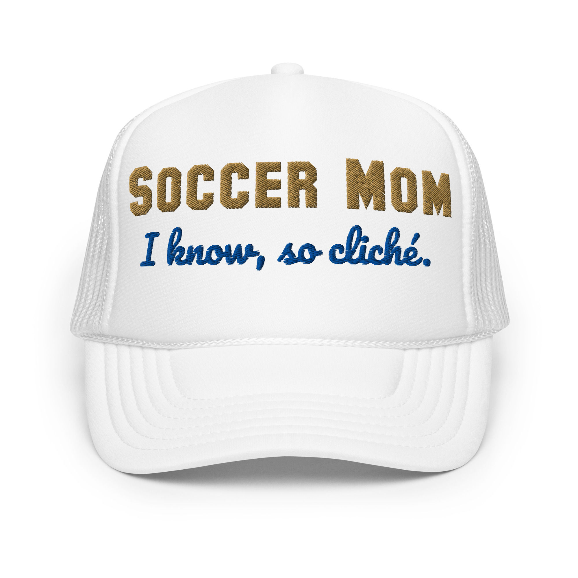 Soccer Mom trucker hat. Embroidered.