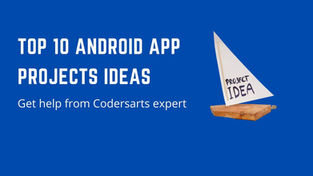 Top 10 Android App Project Ideas