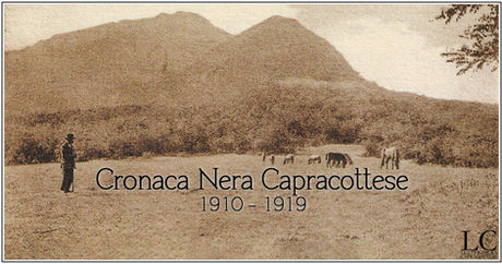 Cronaca nera capracottese 1910-1919