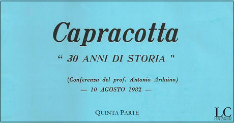 Capracotta, 30 anni di storia (V)