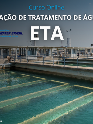 Curso online: Estação de Tratamento de Águas - ETA
