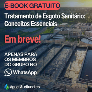 E-book gratuito sobre os Conceitos Essenciais do Tratamento de Esgoto Sanitário