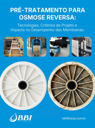 Pré-tratamento para Osmose Reversa: Tecnologias, Critérios de Projeto e Impacto no Desempenho das Membranas
