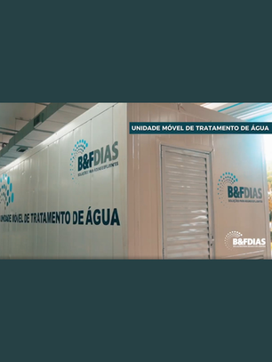 Ultrafiltração em Container B&F Dias: soluções modulares para alta demanda de água industrial