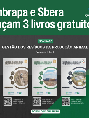 Embrapa e Sbera lançam três livros gratuitos - Coleção sobre Gestão de Resíduos da Produção Animal