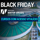 BLACK FRIDAY INDUSTRIAL WATER BRASIL - CURSOS COM ACESSO VITALÍCIO!