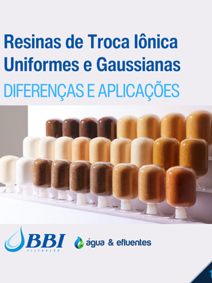 Resinas de Troca Iônica Uniformes e Gaussianas - Diferenças e Aplicações