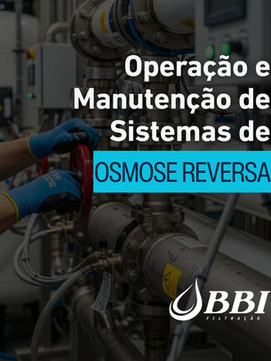 Operação e Manutenção de Sistemas de Osmose Reversa